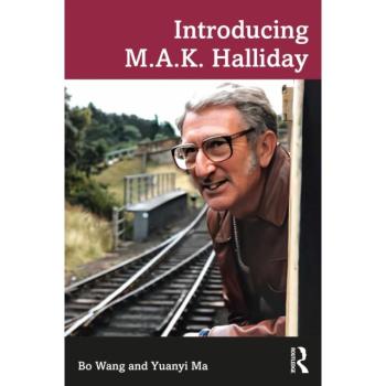Introducing M.A.K. Halliday, Fachbücher von Bo  Wang, Yuanyi  Ma