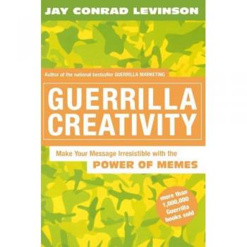 Guerrilla Creativity
