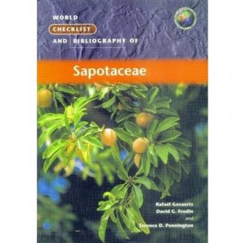 World Checklist and Bibliography of Sapotaceae