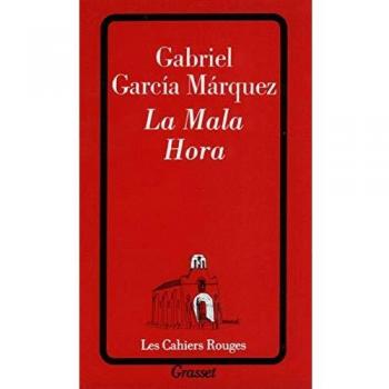 La mala hora (Cahiers Rouges)