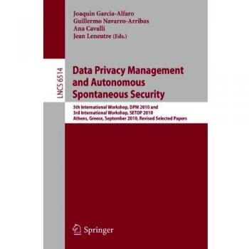 Data Privacy Management and Autonomous Spontaneous Security