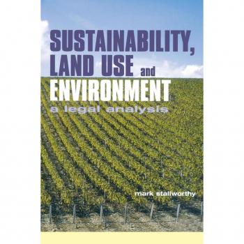 Sustainability Land Use and the Environment