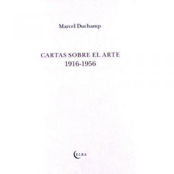 CARTAS SOBRE ARTE 1916-1956