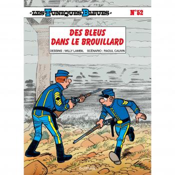 Les Tuniques Bleues, tome 52: Des Bleus dans le brouillard