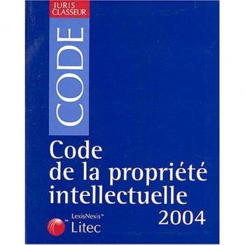 Michel Vivant Code De La Propriété Intellectuelle 2004