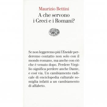 A che servono i Greci e i Romani?