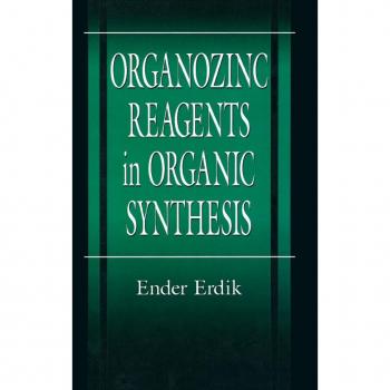 Vitalsource Technologies, Inc. Organozinc Reagents In Organic Synthesis