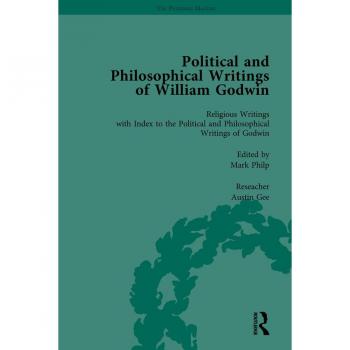 Vitalsource Technologies, Inc. Political And Philosophical Writings Of William Godwin Vol 7
