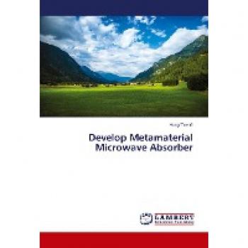 Develop Metamaterial Microwave Absorber