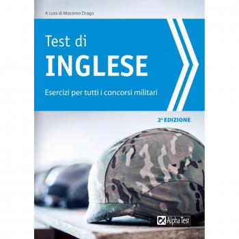Test di inglese. Esercizi per i concorsi militari