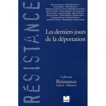 Les derniers jours de la déportation