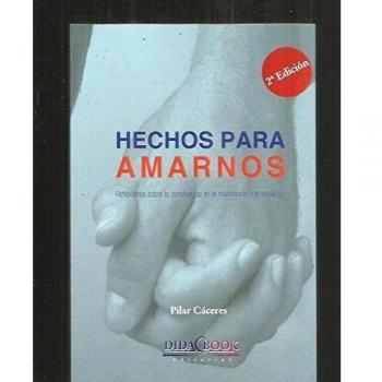 Hechos para amarnos