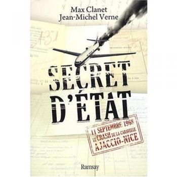 Secret d'état : 11 septembre 1968, le crash de la Caravelle Ajaccio-Nice