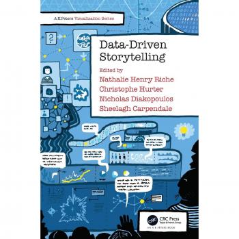 Data-Driven Storytelling (AK Peters Visualization Series)