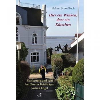 Hier ein Winken, dort ein Küsschen: Blankenese und sein berühmter Briefträger Jochen Engel