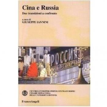 Cina e Russia. Due transizioni a confronto