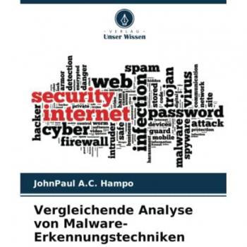 Hampo, Johnpaul A. C.: Vergleichende Analyse von Malware-Erkennungstechniken