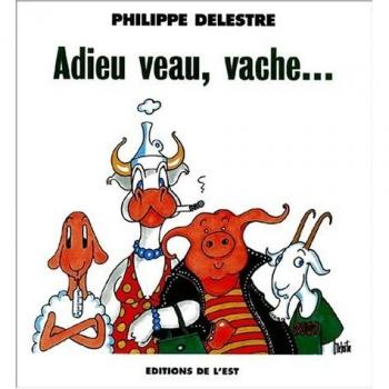 Adieu veaux vaches
