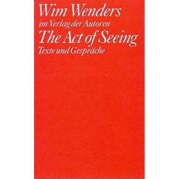 The Act of Seeing