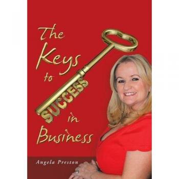 The Keys to Success in Business
