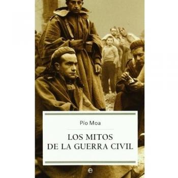 Los Mitos De La Guerra Civil