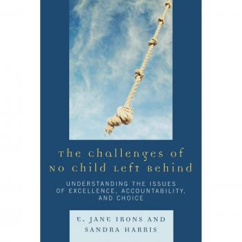 The Challenges of No Child Left Behind