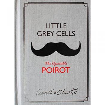 Little Grey Cells Quotable Poirot Book