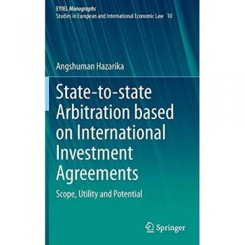 State-to-state Arbitration based on International Investment Agreements