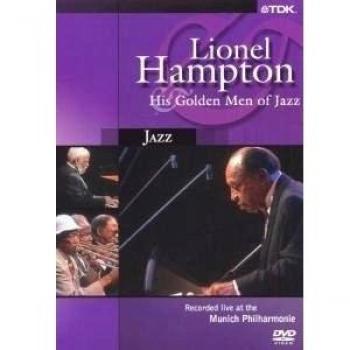 Lionel Hampton and his golden men of jazz