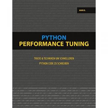 B., Mark: Python Performance Tuning