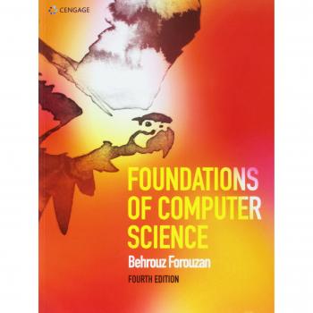 Behrouz Forouzan Foundations of Computer Science (Paperback)