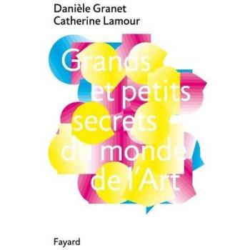 Grands et petits secrets du monde de l'art