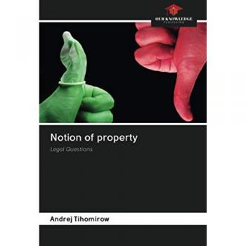 Notion of property: Legal Questions
