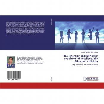 Play Therapy and Behavior problems of Intellectually Disabled children