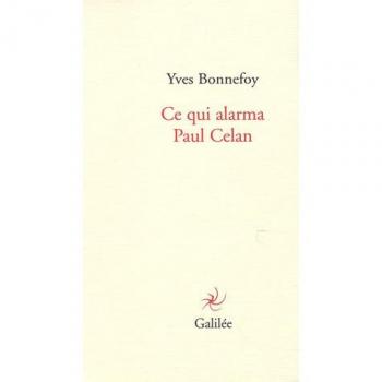 Ce qui alarma Paul Celan