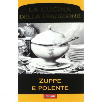 Zuppe e polente