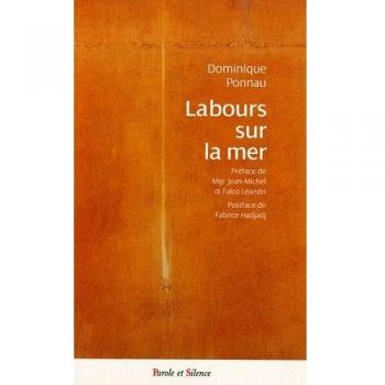 Labours sur la mer: Questions autour de notre héritage culturel et spirituel