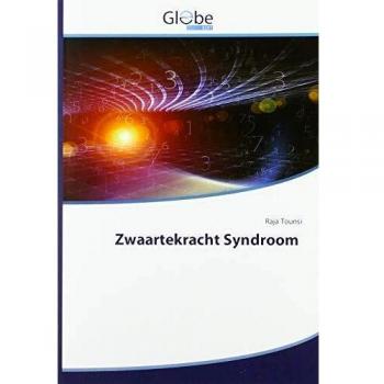 Tounsi, R: Zwaartekracht Syndroom