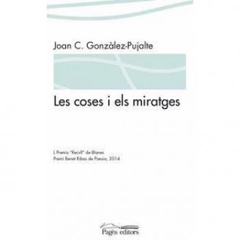 Les coses i els miratges (Tapa blanda).