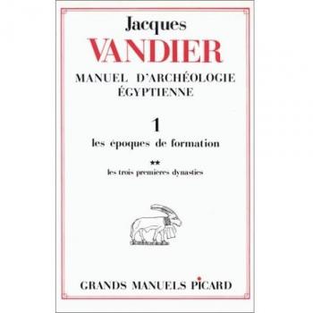 Manuel d'archéologie égyptienne. Tome (1) I. Volume 2 : Les trois premières dynasties.