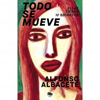 Todo se mueve: Ellas tienen 10 secretos.