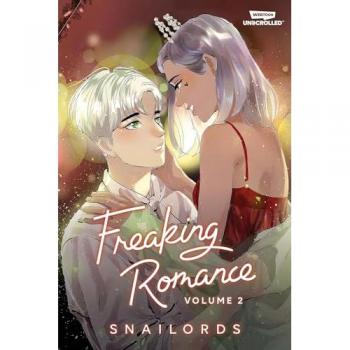 Snailords Freaking Romance Volume 2