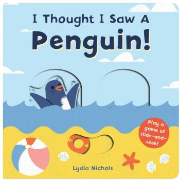 I Thought I Saw a Penguin!