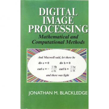 Vitalsource Technologies, Inc. Digital Image Processing: Mathematical And Computational Methods