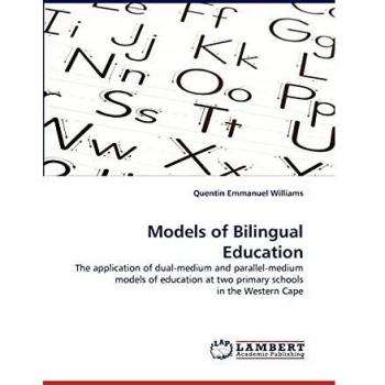 Models of Bilingual Education