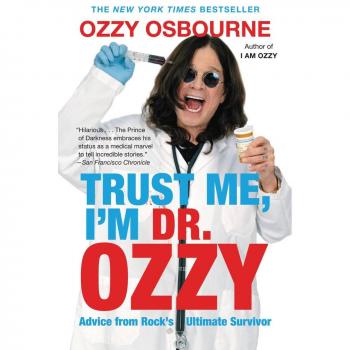 Trust Me I'm Dr. Ozzy