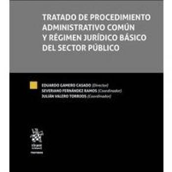 Tratado de Procedimiento Administrativo Común y Régimen Jurídico Básico del Sector Público