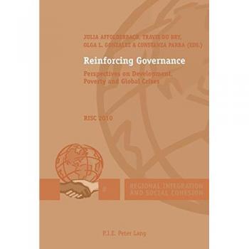 Reinforcing Governance: Perspectives on Development, Poverty and Global Crises – RISC 2010