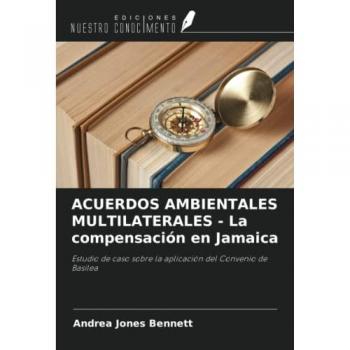 ACUERDOS AMBIENTALES MULTILATERALES