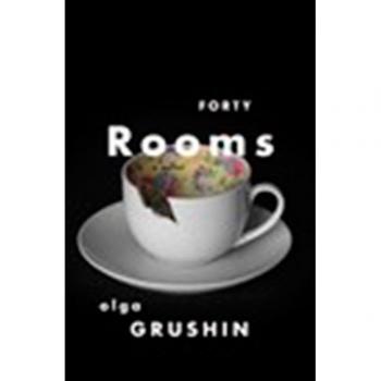 Olga Grushin Forty Rooms